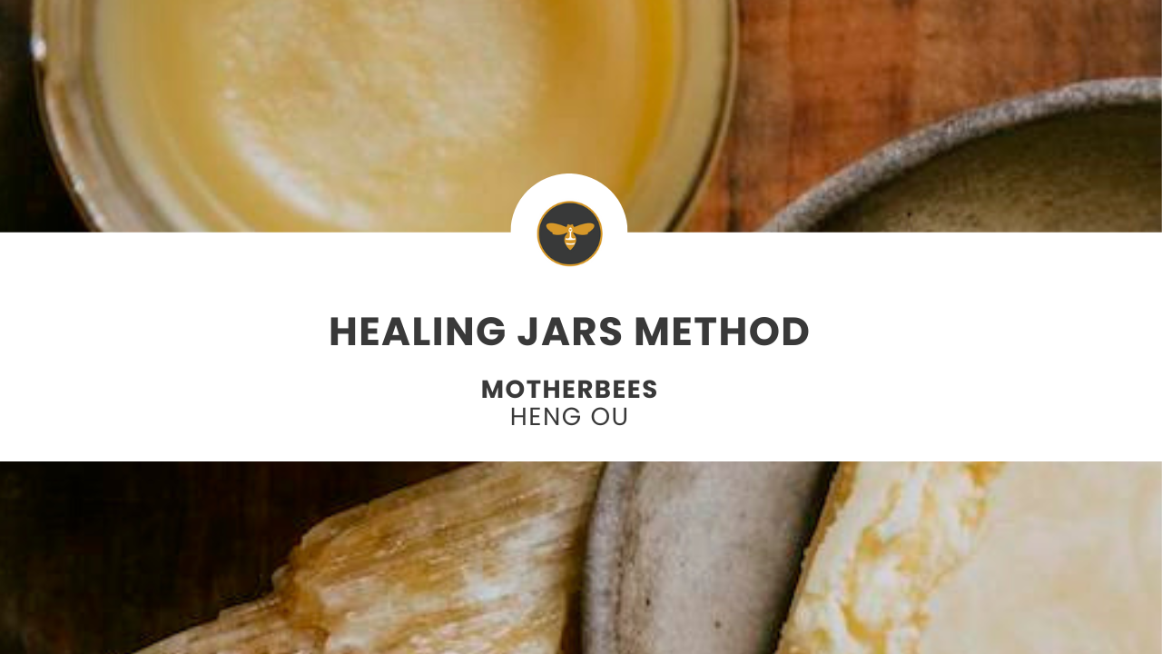 Healing Jars Method