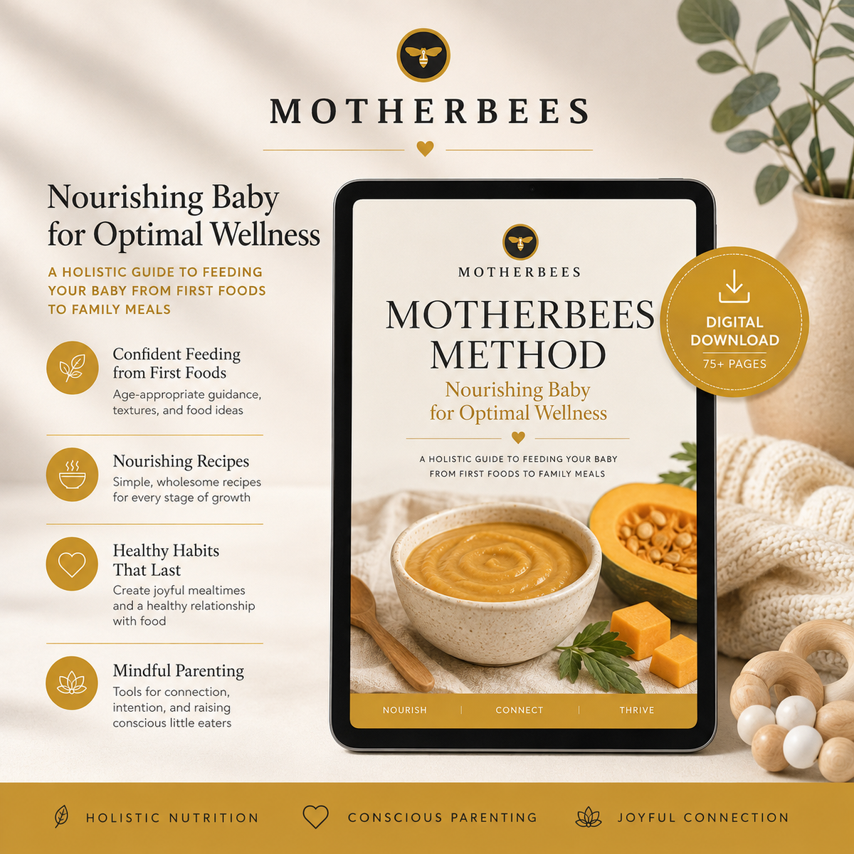 MotherBees Method: Nourishing Baby for Optimal Wellness