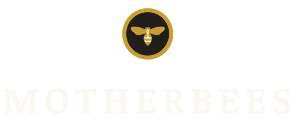 MotherBees