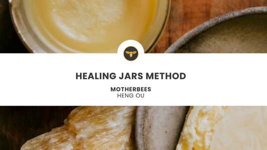 MotherBees Food Prep 101: Healing Jars Method