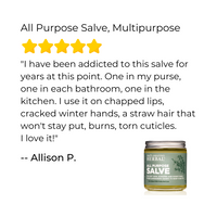 All Purpose Salve, Multipurpose Herbal Salve